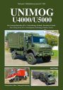 UNIMOG U4000/U5000<br>The Unimog Series 437.4 - Development, Technology, Variants, Service